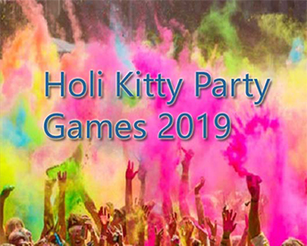 Kitty Party Games For Holi- Best Holi Games
