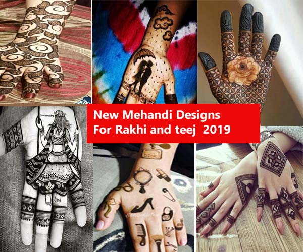New Mehandi Designs For Teej and Rakshabandhan: Teej 2019